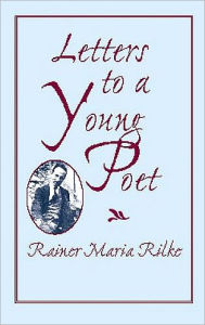 Title: Letters to a Young Poet, Author: Rainer Maria Rilke