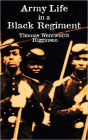 Army Life in a Black Regiment