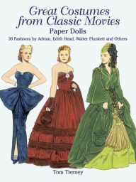 Great Costumes from Classic Movies Paper Dolls
