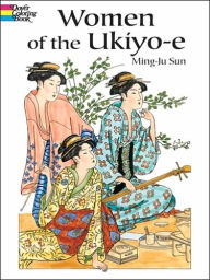 Women of the Ukiyo-e Coloring Book ( Picttoria Archive Series)