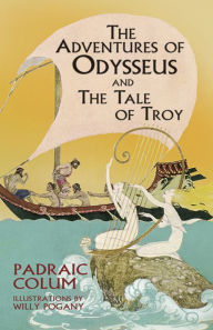 Adventures of Odysseus and The Tale of Troy