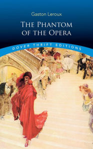 Title: The Phantom of the Opera, Author: Gaston Leroux