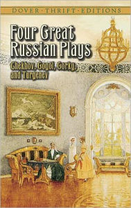 Title: Four Great Russian Plays, Author: Anton Chekhov