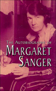 The Autobiography of Margaret Sanger
