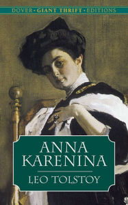 Anna Karenina (Dover Thrift Edition)