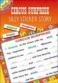 Circus Surprise: Silly Sticker Story (Dover Little Activity Books Series)