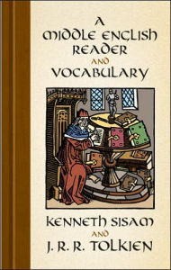 Title: A Middle English Reader and Vocabulary, Author: Kenneth Sisam