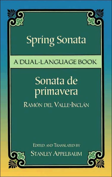 Spring Sonata / Sonata de primavera: A Dual-Language Book