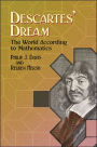 Descartes' Dream: The World According to Mathematics