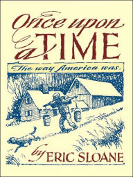 Once Upon a Time: The Way America Was