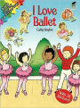 I Love Ballet
