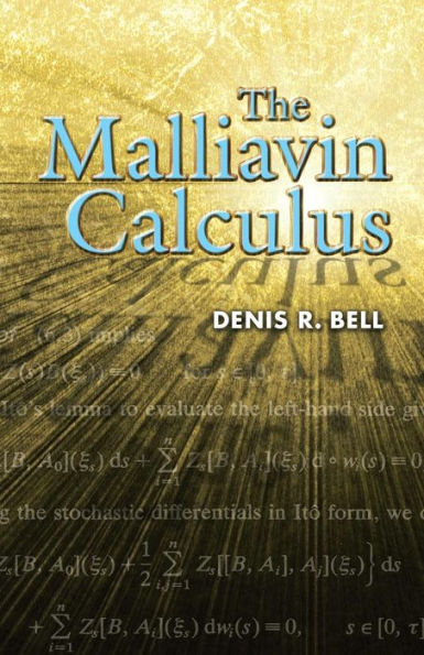 The Malliavin Calculus