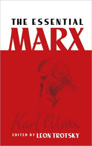 Title: The Essential Marx, Author: Karl Marx
