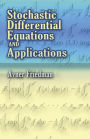 Stochastic Differential Equations and Applications