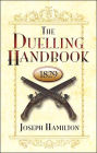 The Duelling Handbook, 1829