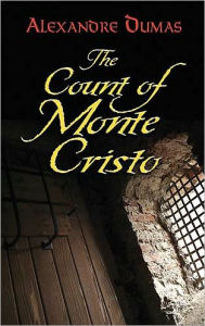 The Count of Monte Cristo: Abridged Edition