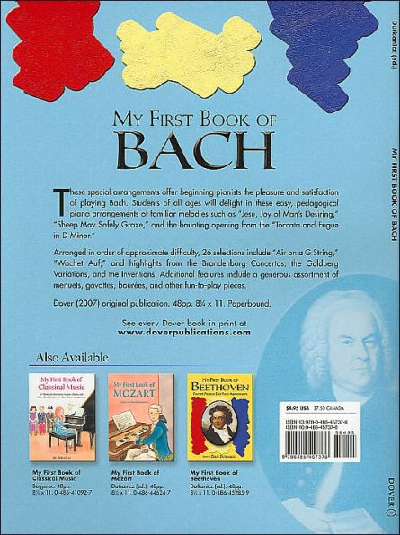 My First Book of Bach: Favorite Pieces in Easy Piano Arrangements