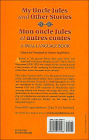 Alternative view 2 of My Uncle Jules and Other Stories/Mon oncle Jules et autres contes: A Dual-Language Book