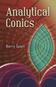 Title: Analytical Conics, Author: Barry Spain