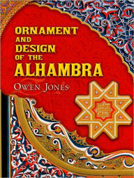 Ornament and Design of the Alhambra
