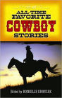 All-Time Favorite Cowboy Stories
