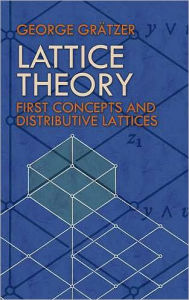 Lattice Theory: First Concepts and Distributive Lattices