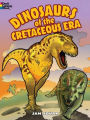 Dinosaurs of the Cretaceous Era