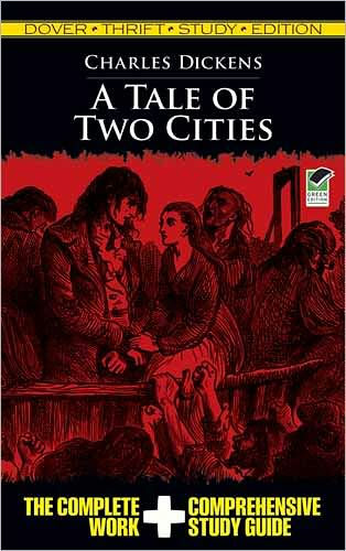 A Tale of Two Cities: Dover Thrift Study Edition