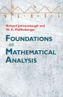 Foundations of Mathematical Analysis