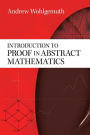 Introduction to Proof in Abstract Mathematics