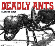 Deadly Ants
