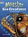Monster Sea Creatures: A Close-Up Coloring Book