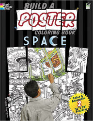 Build a Poster Coloring Book--Space