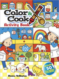 Color & Cook Activity Book with 30 Stickers!