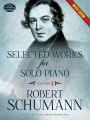 Selected Works for Solo Piano Urtext Edition: Volume I