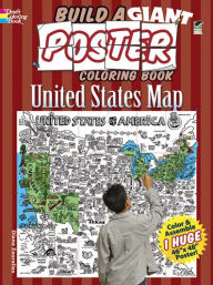 Title: Build a Giant Poster Coloring Book -- United States Map, Author: Diana Zourelias