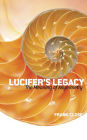 Lucifer's Legacy: The Meaning of Asymmetry
