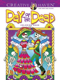 Title: Creative Haven Day of the Dead Coloring Book, Author: Marty Noble
