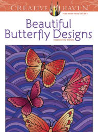 Title: Creative Haven Beautiful Butterfly Designs Coloring Book, Author: Jessica Mazurkiewicz