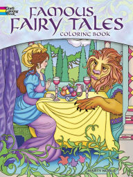 Famous Fairy Tales Coloring Book