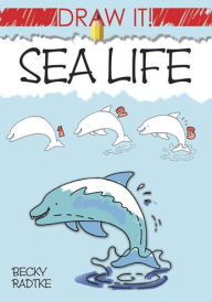 Draw It! Sea Life