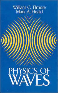 Title: Physics of Waves, Author: William C. Elmore