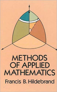 Title: Methods of Applied Mathematics, Author: Francis B. Hildebrand