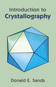 Title: Introduction to Crystallography, Author: Donald E Sands