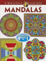 Creative Haven MANDALAS Coloring Book: Deluxe Edition 4 books in 1