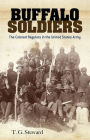 Buffalo Soldiers: The Colored Regulars in the United States Army