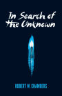 In Search of the Unknown