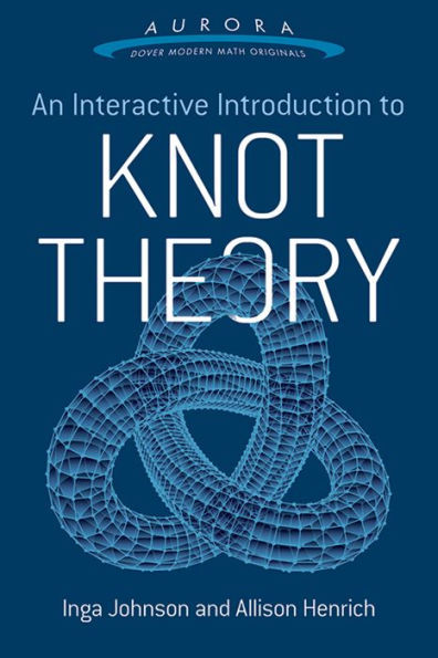 An Interactive Introduction to Knot Theory