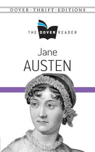 Title: Jane Austen The Dover Reader, Author: Jane Austen