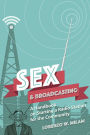 Sex and Broadcasting: A Handbook on Starting a Radio Station for the Community